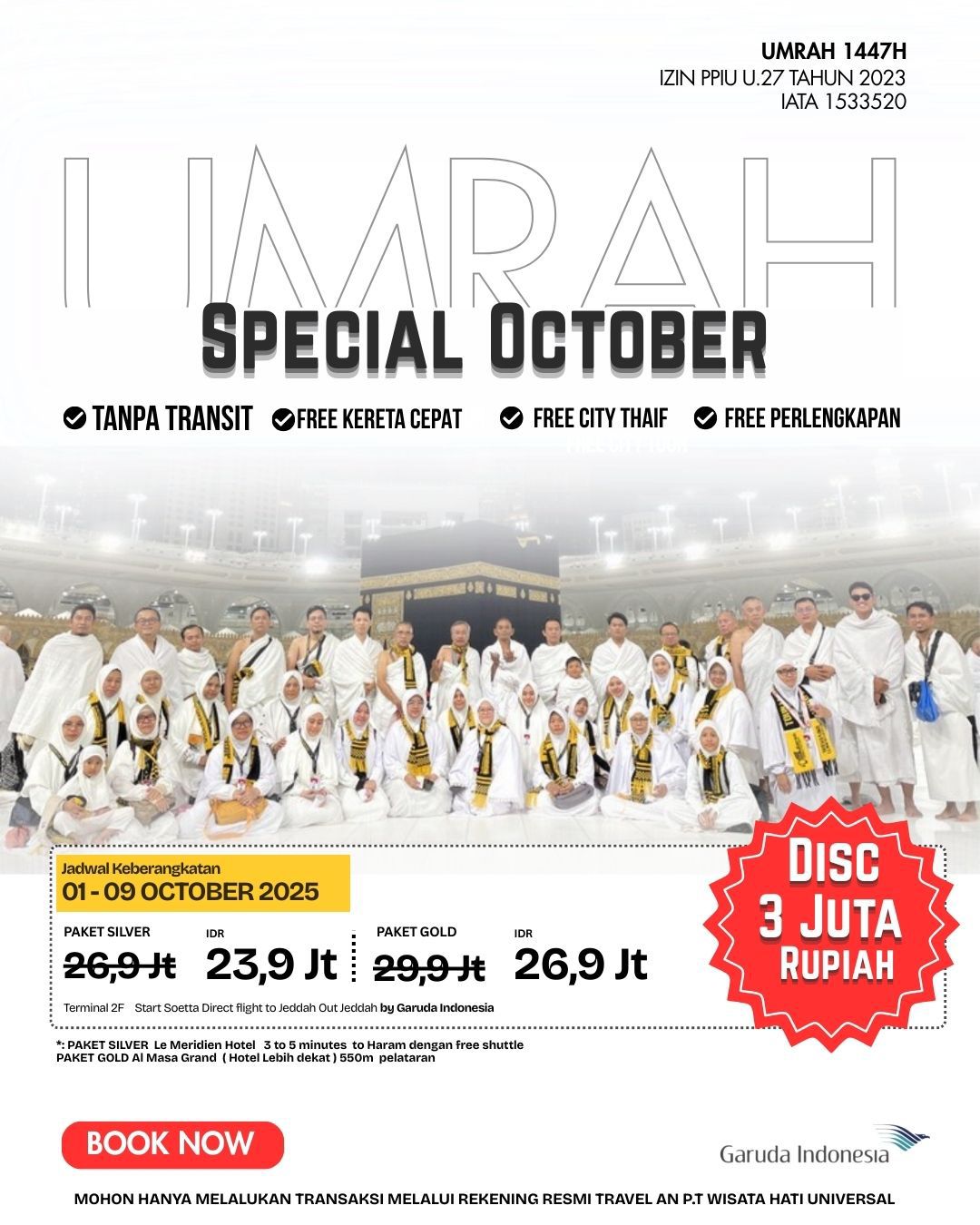 Promo Travel Umroh Dibulan Oktober 2025, Harga Terjangkau Mulai Rp26,9 Juta, Bisa DP Rp3 Juta