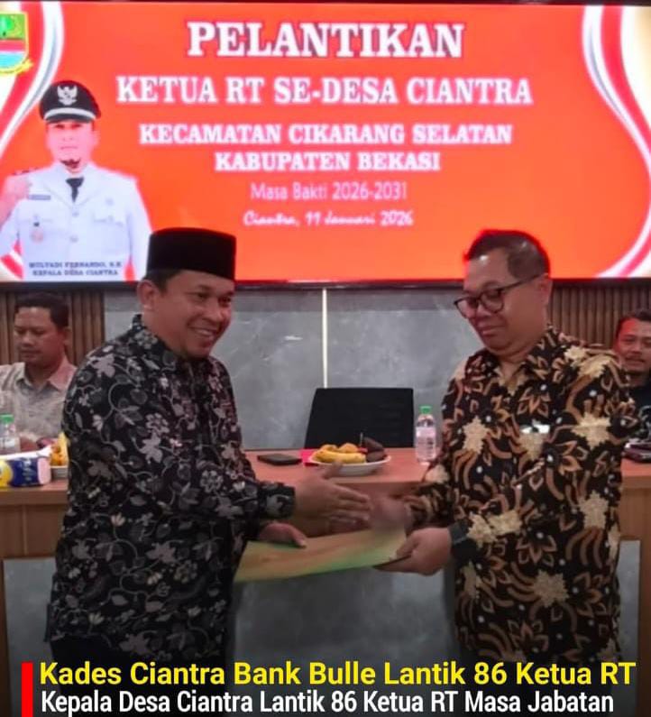 Kepala Desa Ciantra Bang Bulle Lantik 86 Ketua RT Masa Jabatan 2026–2031